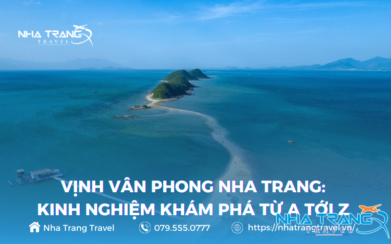 Vịnh Vân Phong Nha Trang khám phá eo biển đẹp và hấp dẫn 16 Vịnh Vân Phong nổi danh khắp cõi mạng, là điểm dừng chân không thể bỏ lỡ ở Đảo Ngọc