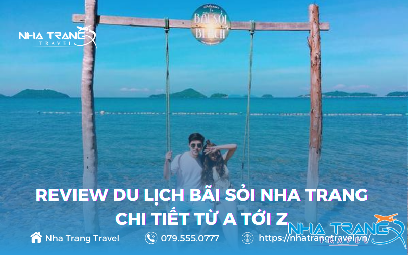Review Du Lịch Bãi Sỏi Nha Trang Chi Tiết Từ A Tới Z 13 Bãi Sỏi Nha Trang đang dần trở thành toạ độ du lịch yêu thích của nhiều du khách