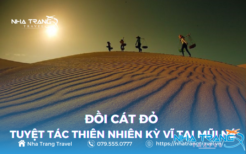 Đồi Cát Đỏ Tuyệt Tác Thiên Nhiên Kỳ Vĩ Tại Mũi Né 16 Đồi Cát Đỏ - Điểm đến không thể bỏ lỡ ở Phan Thiết